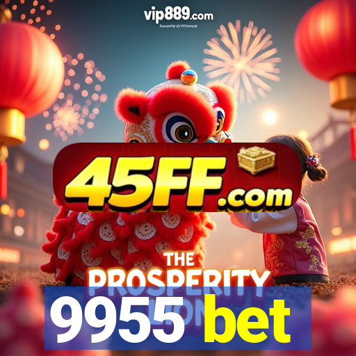 9955 bet
